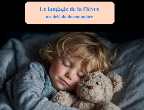 Que observer pendant une fièvre pour aider à choisir le bon remède homéopathique